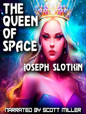 cover image of The Queen of Space